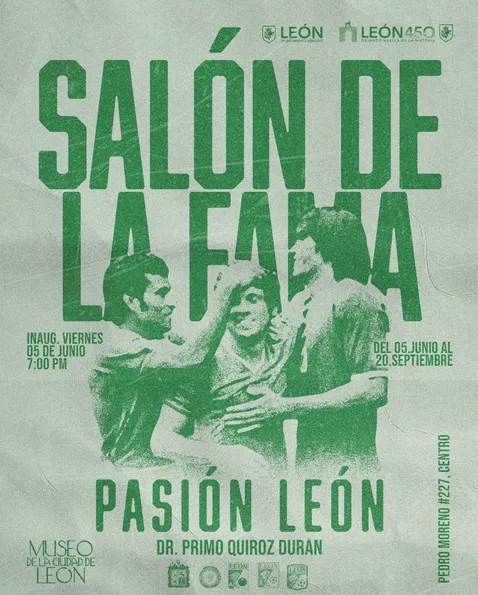“SALÓN DE LA FAMA PASIÓN LEÓN”