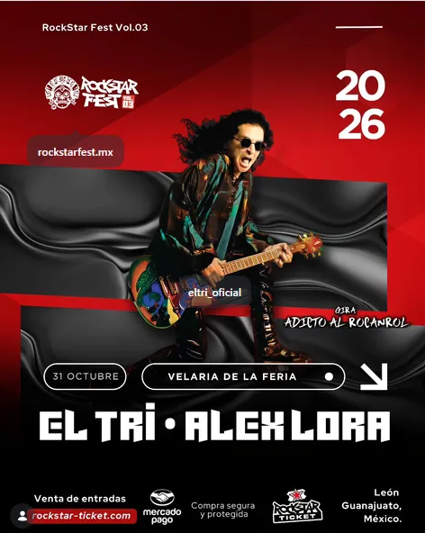 ROCKSTAR FEST VOL.03: EL TRI & ALEX LORA