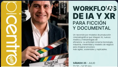 GIFF: IDIGITAL | WORKFLOWS DE INTELIGENCIA ARTIFICIAL EN CINE DIGITAL
