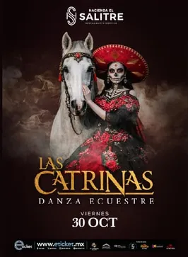 LAS CATRINAS, DANZA ECUESTRE