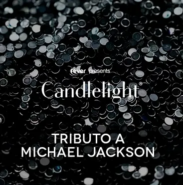CANDLELIGHT: TRIBUTO A MICHAEL JACKSON