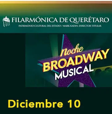 NOCHE BROADWAY MUSICAL CON LA OFEQ